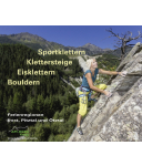 AM-Berg Verlag - Sportklettern Klettersteige Eisklettern Bouldern in den Ferienregionen Imst, Pitztal und Ötztal