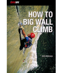 Supertopo Verlag - How to Big Wall Climb