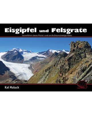 Geoquest Verlag - Eisgipfel und Felsgrate / Pitztal