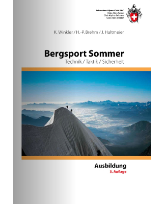 SAC Verlag - Bergsport Sommer - Technik, Taktik, Sicherheit