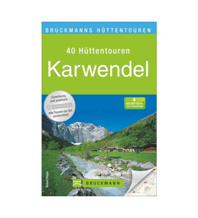 Bruckmann Verlag - 40 Hüttentouren Karwendel