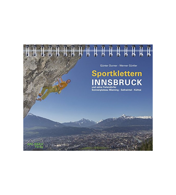 AM-Berg Verlag - Sportklettern Innsbruck Kletterführer