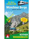 Rother Verlag - Mit Bus und Bahn in die Münchner Berge