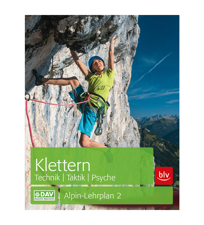 BLV-Verlag - Alpin-Lehrplan 2 "Klettern: Technik, Taktik, Psyche"