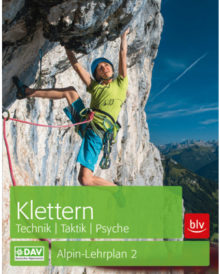 BLV-Verlag - Alpin-Lehrplan 2 "Klettern: Technik,...