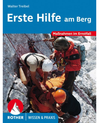 Rother Verlag - Erste Hilfe am Berg