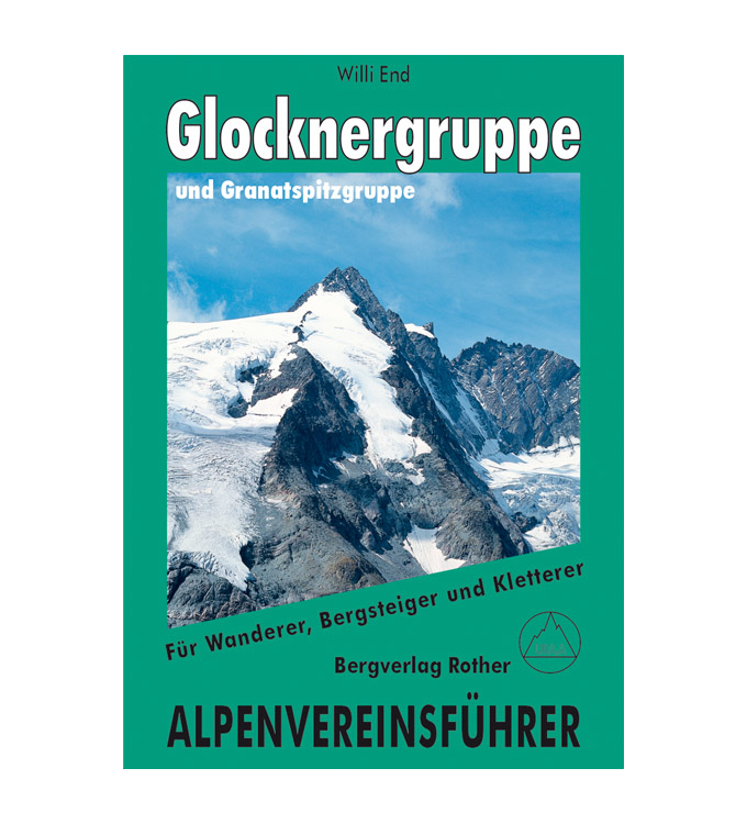 Rother Verlag - Alpenvereinsführer Glockner- und Granatspitzgruppe