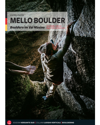 Versante Sud - Mello Boulder-Bouldern im Val Masino