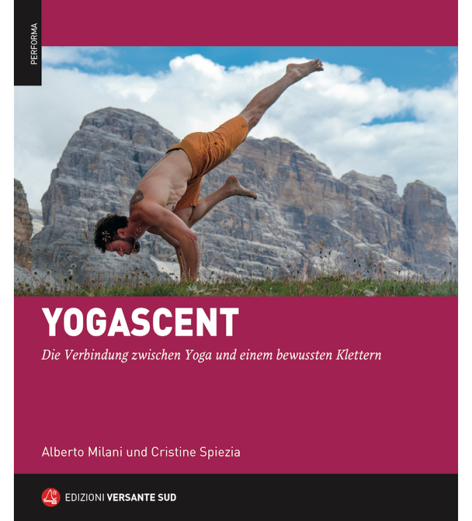 Versante Sud - Yogascent - Verbindung zwischen Yoga und Klettern