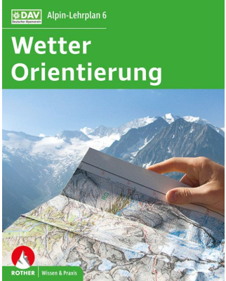 Rother Verlag - Alpin Lehrplan 6 "Wetter und...