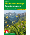 Rother Verlag - Blumenwanderungen Bayerische Alpen