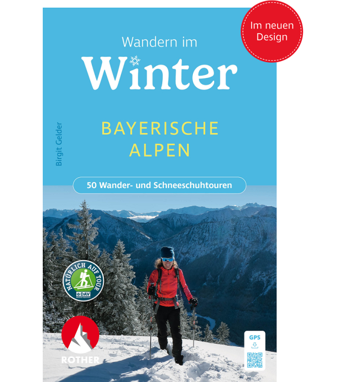 Rother Verlag - Wandern im Winter Bayerische Alpen