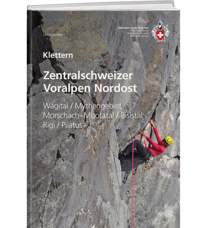 SAC Verlag - Kletterführer Zentralschweizer Voralpen Nordost