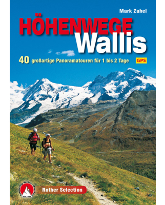 Rother Verlag - Höhenwege im Wallis