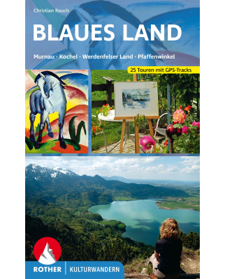Rother Verlag - Kulturwandern Blaues Land