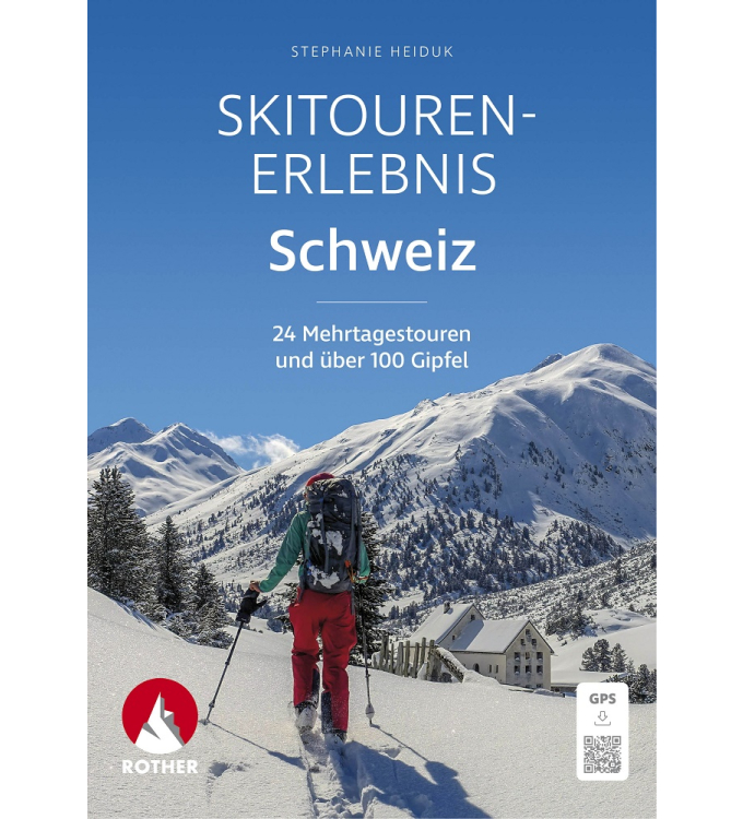 Rother Verlag - Skitouren-Erlebnis Schweiz