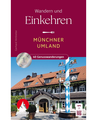 Rother Verlag - Wandern und Einkehren Münchner Umland