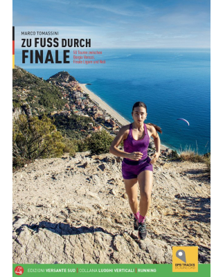 Versante Sud - Zu Fuss durch Finale