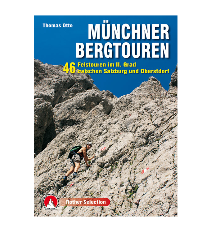 Rother Verlag - Münchner Bergtouren