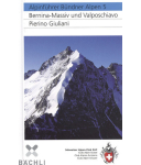 SAC - Alpinführer Bündner Alpen 5: Bernina-Massiv und Valposchiavo